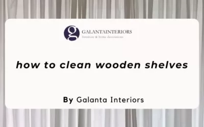 Blog 6 How To Clean Wooden Shelves